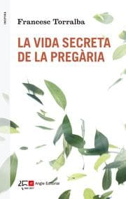 Cover von La vida secreta de la pregària