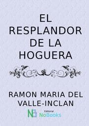 Cover von El resplandor de la hoguera