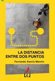 Cover von La distancia entre dos puntos