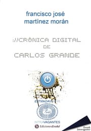 Cover von Crónica digital de Carlos Grande