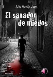 Cover von El sanador de miedos