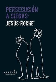 Cover von Persecución a ciegas