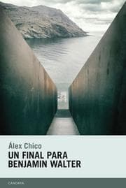 Cover von Un final para Benjamin Walter