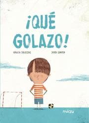 Cover von ¡Qué golazo!