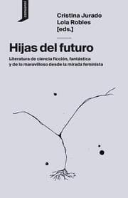 Cover von Hijas del futuro