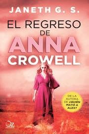 Cover von El regreso de Anna Crowell
