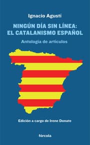 Cover von Ningún día sin línea: El catalanismo español