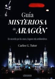 Cover von Guía misteriosa de Aragón