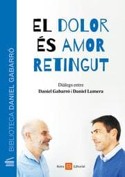 Cover von El dolor és amor retingut