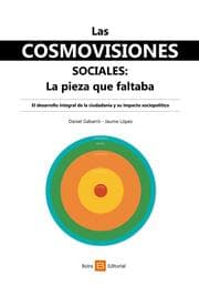 Cover von Las cosmovisiones sociales: la pieza que faltaba