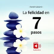 Cover von La felicidad en 7 pasos