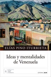 Cover von Ideas y mentalidades de Venezuela