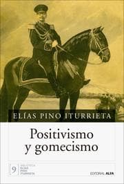 Cover von Positivismo y gomecismo