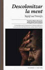 Cover von Descolonitzar la ment