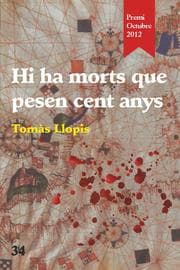 Cover von Hi ha morts que pesen cent anys