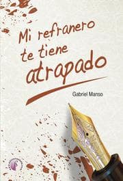 Cover von Mi refranero te tiene atrapado