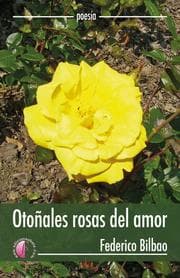 Cover von Otoñales rosas del amor