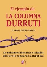 Cover von El ejemplo de la columna Durruti