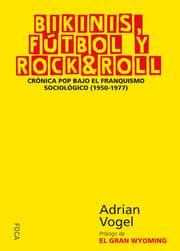 Cover von Bikinis, Fútbol y Rock & Roll