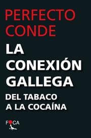 Cover von La conexión gallega
