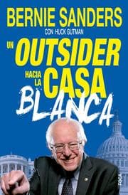 Cover von Un outsider hacia la Casa Blanca