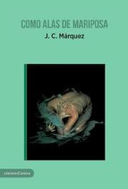 Cover von Como alas de mariposa