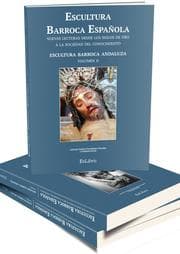Cover von Escultura Barroca española. Nuevas lecturas desde los Siglos de Oro a la sociedad del conocimiento