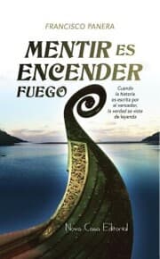 Cover von Mentir es encender fuego