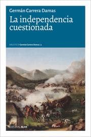 Cover von La independencia cuestionada