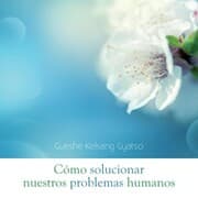 Cover von Cómo solucionar nuestros problemas humanos