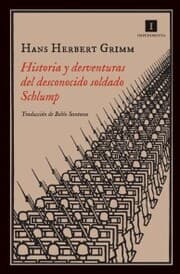 Cover von Historia y desventuras del desconocido soldado Schlump