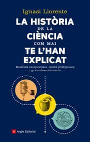 Cover von La història de la ciència com mai te l'han explicat
