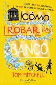 Cover von Cómo robar un banco