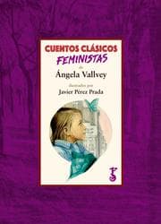 Cover von Cuentos clásicos feministas