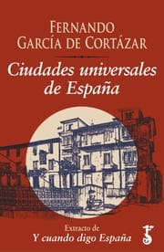 Cover von Ciudades universales de España 