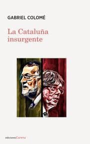 Cover von La Cataluña insurgente