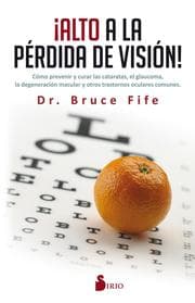 Cover von ¡Alto a la pérdida de visión!