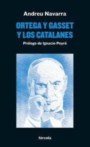 Cover von Ortega y Gasset y los catalanes