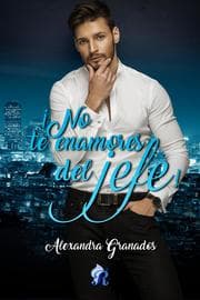 Cover von ¡No te enamores del jefe!