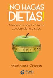 Cover von ¡No hagas dietas!