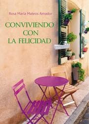Cover von Conviviendo con la felicidad