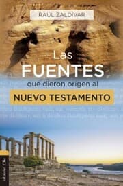 Cover von Las fuentes que dieron origen al Nuevo Testamento