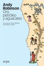 Cover von Oro, petróleo y aguacates