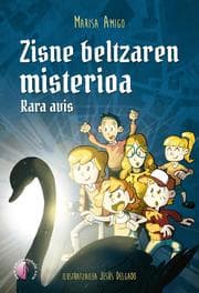 Cover von Zisne beltzaren misterioa. Rara avis