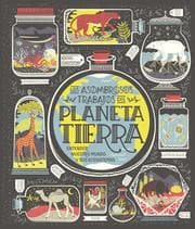 Cover von Los asombrosos trabajos del planeta Tierra