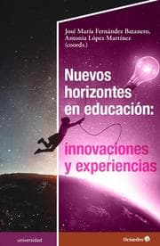 Cover von Nuevos horizontes en educación: innovaciones y experiencias