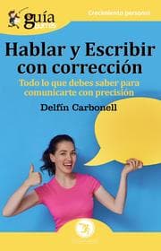 Cover von GuíaBurros: Hablar y escribir con corrección