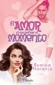 Cover von El amor es encontrar el momento