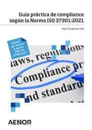Cover von Guía práctica de compliance según la Norma ISO 37301:2021