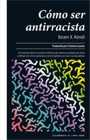 Cover von Cómo ser antirracista